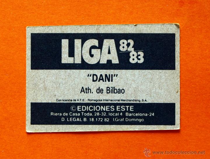 Cromos de f&uacute;tbol: ATHL&Eacute;TIC DE BILBAO - DANI - 1982-1983, 82-83 - EDICIONES ESTE - - Foto 2
