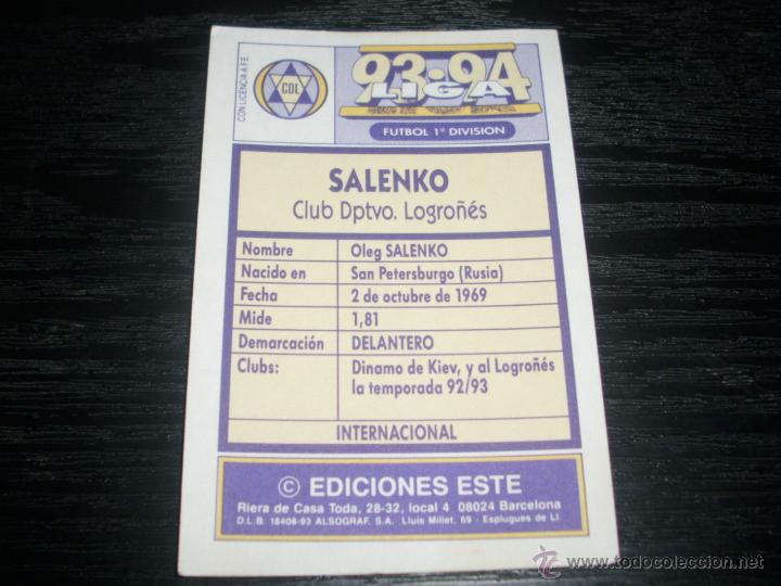 Cromos de f&uacute;tbol: -ESTE 93-94 : SALENKO  ( LOGRO&Ntilde;ES ) - Foto 2