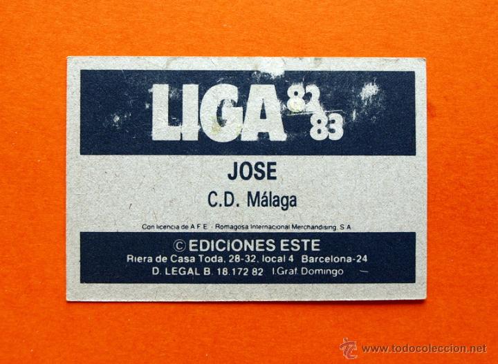 Cromos de f&uacute;tbol: MALAGA - JOSE - 1982-1983, 82-83 - EDICIONES ESTE - - Foto 2