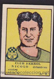 Fu&szlig;ball-Sticker: CROMO FUTBOL EDITORIAL VALENCIANA 1941 C.FERROL NICOLO