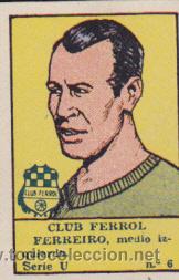 Fu&szlig;ball-Sticker: CROMO FUTBOL EDITORIAL VALENCIANA 1941 C.FERROL FERREIRO