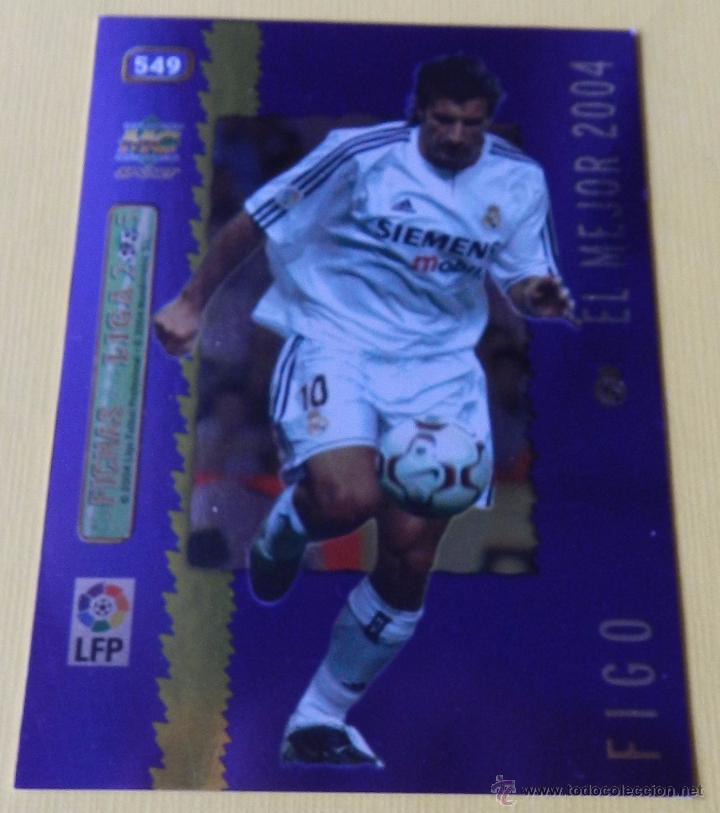 Cromos de f&uacute;tbol: 549 FIGO (REAL MADRID) FICHA BRILLANTE AZUL MUNDICROMO 2004 2005 LIGA MC 04 05 METALCARD BRILLO