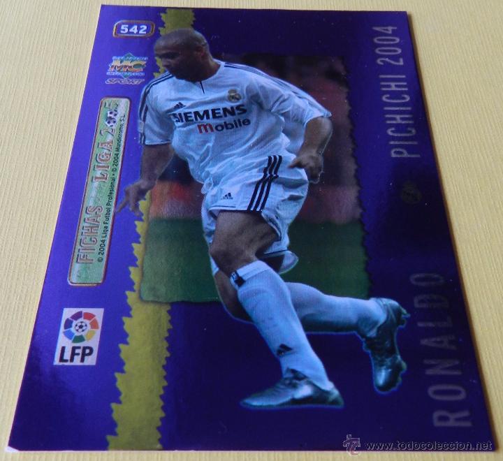 Cromos de f&uacute;tbol: 542 RONALDO (REAL MADRID) FICHA BRILLANTE AZUL MUNDICROMO 2004 2005 LIGA MC 04 05 METALCARD BRILLO