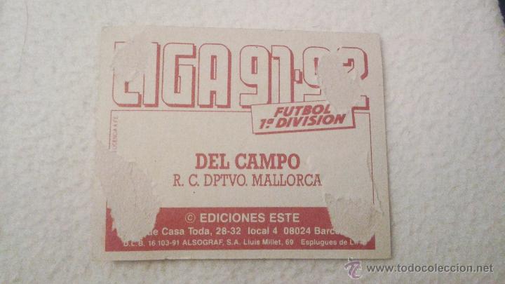 Cromos de f&uacute;tbol: 91-92 ESTE. BAJA MALLORCA DEL CAMPO - Foto 2