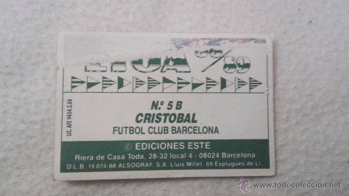 Cromos de f&uacute;tbol: 88-89 ESTE. BARCELONA CRISTOBAL VENTANILLA - Foto 2