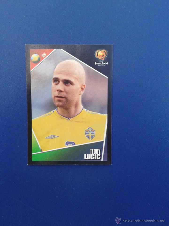 Cromos de F&uacute;tbol: CROMOS PANINI EUROCOPA PORTUGAL 2004 EURO 04 CROMO NUNCA PEGADO N&ordm; 185 TEDDY LUCIC SUECIA