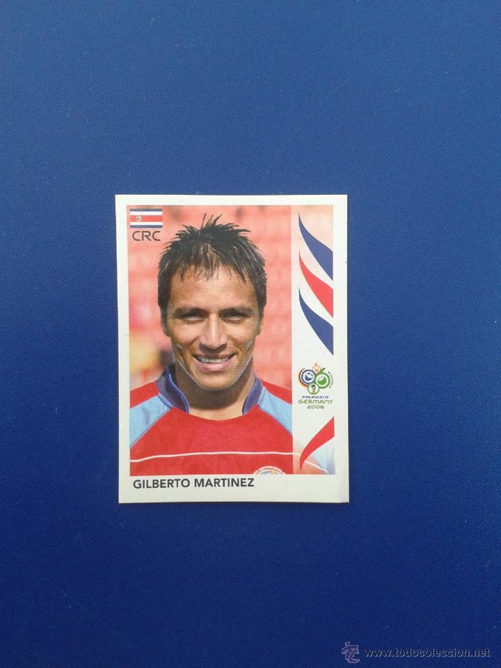 Cromos de F&uacute;tbol: CROMOS PANINI FIFA WORLD CUP GERMANY 2006 MUNDIAL ALEMANIA 06 CROMO N&ordm; 42 GILBERTO MARTINEZ