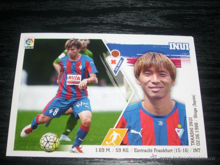 Cromos de f&uacute;tbol: -ESTE 15-16 : INUI  ( EIBAR )  -- COLOCA -- - Foto 1