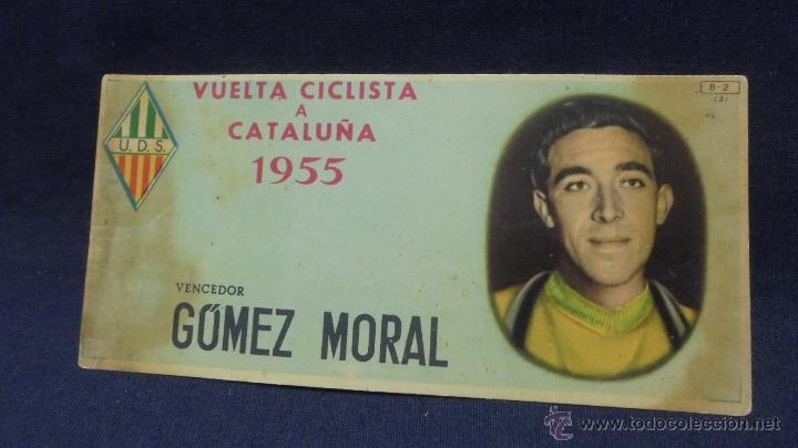 Cromos de F&uacute;tbol: CROMO - VUELTA CICLISTA A CATALU&Ntilde;A - VENCEDOR GOMEZ MORAL - B 2 - CHOCOLATES BATANGA