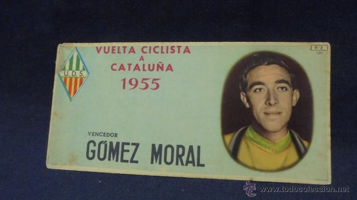 Cromos de F&uacute;tbol: CROMO - VUELTA CICLISTA A CATALU&Ntilde;A - VENCEDOR GOMEZ MORAL - B 2 - CHOCOLATES BATANGA