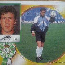 Cromos de Fútbol: CROMO EDICIONES ESTE LIGA 94/95 1994 / 1995 JARO - BETIS FICHAJE Nº 5 SIN PEGAR