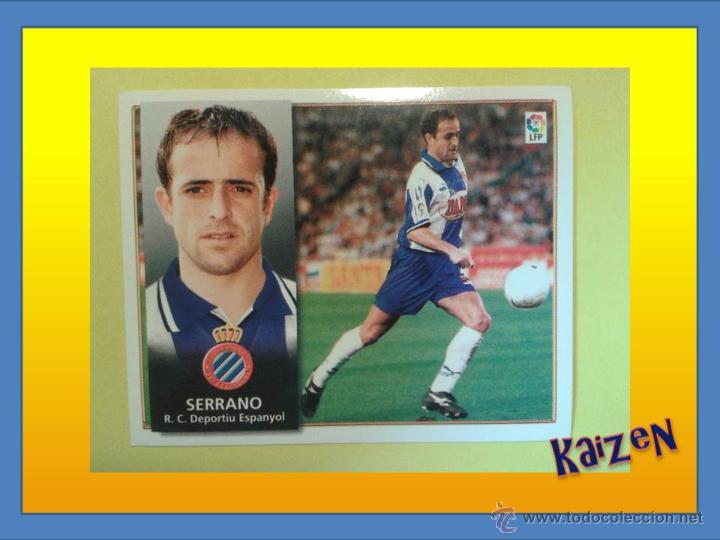 Cromos de f&uacute;tbol: SERRANO. ESPA&Ntilde;OL. SIN PEGAR. ED. ESTE 98/99 - Foto 1