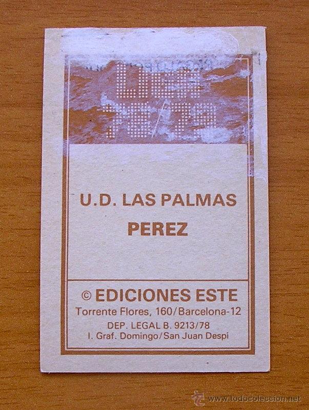 Cromos de f&uacute;tbol: Las Palmas - P&eacute;rez - Ediciones Este 1978-1979, 78-79 - Foto 2