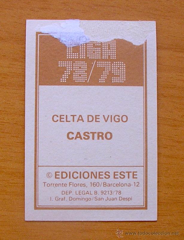 Cromos de f&uacute;tbol: Celta de Vigo - Castro - Ediciones Este 1978-1979, 78-79 - Foto 2