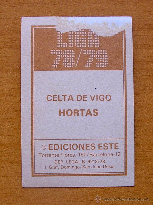 Cromos de f&uacute;tbol: Celta de Vigo - Hortas - Ediciones Este 1978-1979, 78-79 - Foto 2