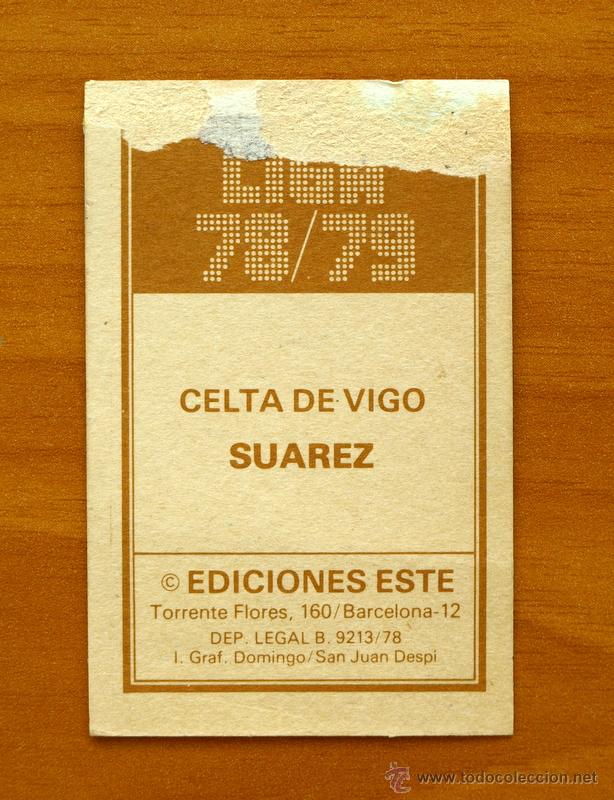 Cromos de f&uacute;tbol: Celta de Vigo - Su&aacute;rez - Ediciones Este 1978-1979, 78-79 - Foto 2