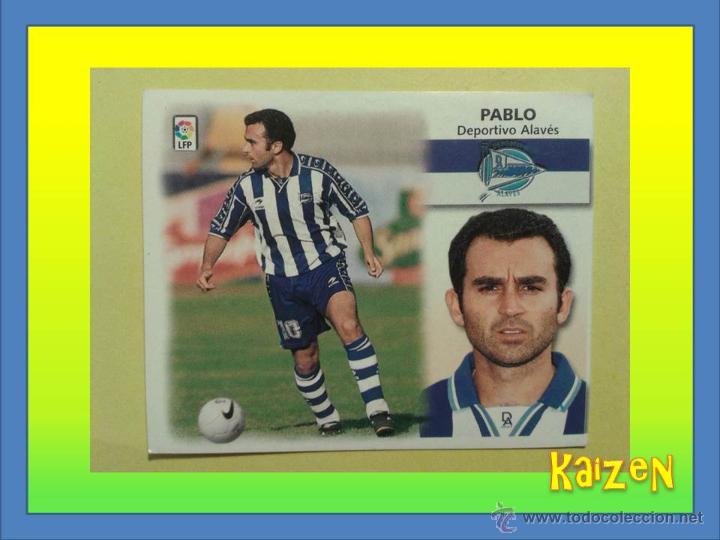 Cromos de f&uacute;tbol: PABLO. ALAVES. SIN PEGAR. EDICIONES ESTE 99/00 - Foto 1