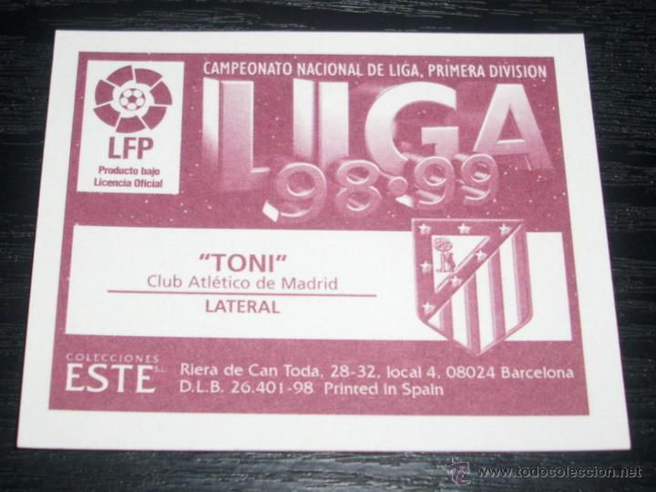 Cromos de f&uacute;tbol: -ESTE 98-99 : TONI  ( AT.MADRID ) - Foto 2