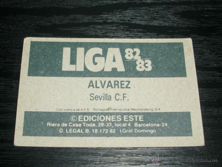 Cromos de f&uacute;tbol: -ESTE 82-83 : ALVAREZ  ( SEVILLA ) - Foto 2