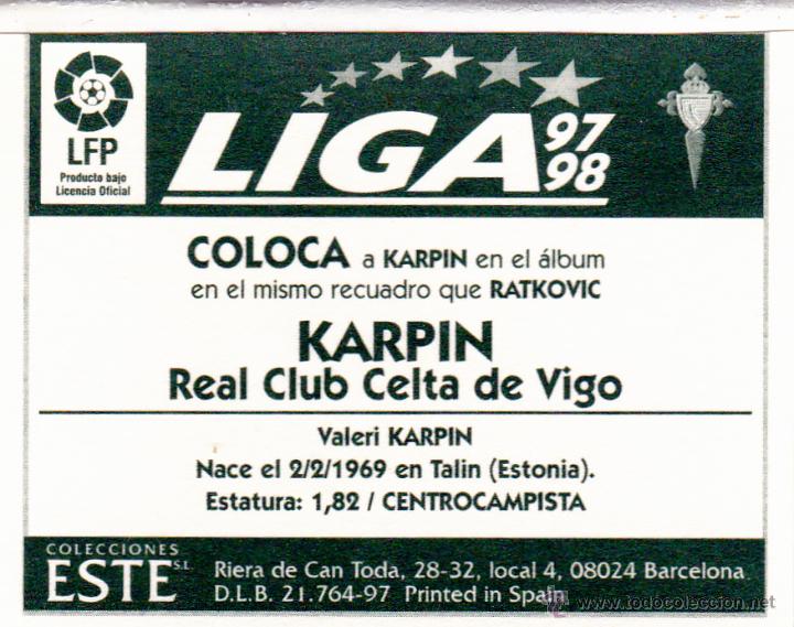 Cromos de f&uacute;tbol: ESTE 97/98 KARPIN COLOCA DEL CELTA (LEVE VENTANILLA)(A-9) - Foto 2