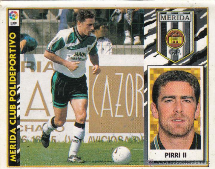 Cromos de f&uacute;tbol: ESTE 97/98 PIRRI II COLOCA DEL MERIDA (LEVE VENTANILLA)(A-9) - Foto 1