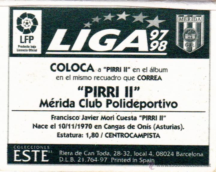 Cromos de f&uacute;tbol: ESTE 97/98 PIRRI II COLOCA DEL MERIDA (LEVE VENTANILLA)(A-9) - Foto 2