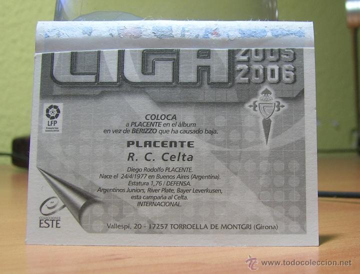 Cromos de f&uacute;tbol: EDICIONES ESTE 2005-2006   05 06  PLACENTE   (CELTA)  COLOCA   VENTANILLA  LEER - Foto 2