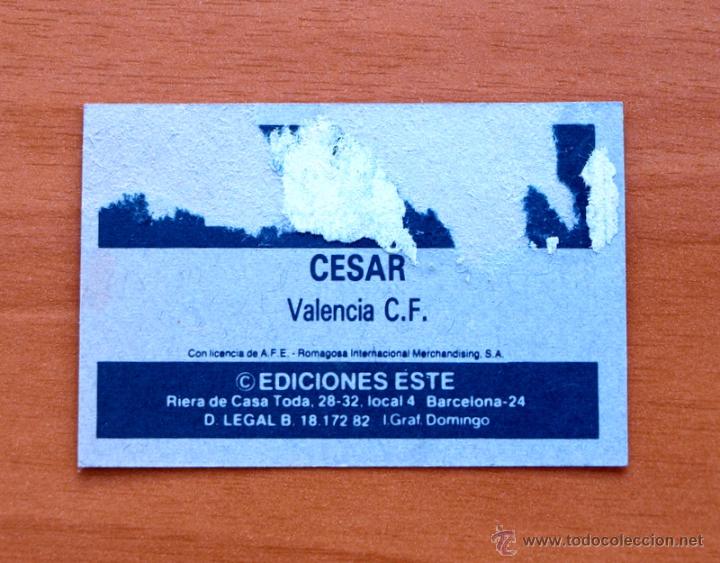 Cromos de f&uacute;tbol: Valencia - C&eacute;sar - Ediciones Este 1982-1983, 82-83 - Foto 2