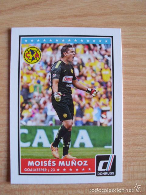 Football Stickers: Cromo Panini USA. Donruss Soccer 2015. N&ordm; 64 Mois&eacute;s Mu&ntilde;oz (Club Am&eacute;rica)