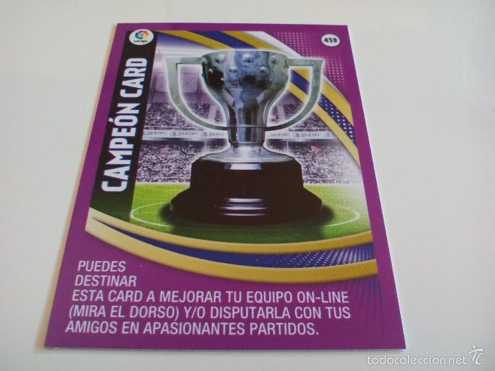 Fu&szlig;ball-Sticker: 459 CAMPEON CARD - ADRENALYN XL 2015 2015 15 16 PANINI - CODIGO SIN ACTIVAR