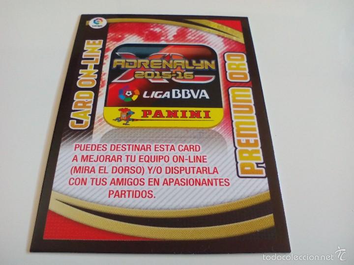 Cromos de F&uacute;tbol: CARD PREMIUM ORO - ADRENALYN XL 2015 2015 15 16 PANINI - CODIGO SIN ACTIVAR