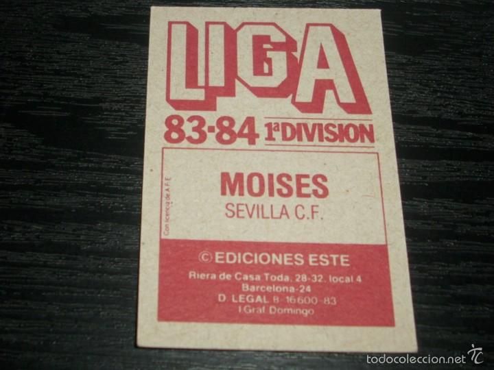Cromos de f&uacute;tbol: -ESTE 83-84 : MOISES  ( SEVILLA ) - Foto 2