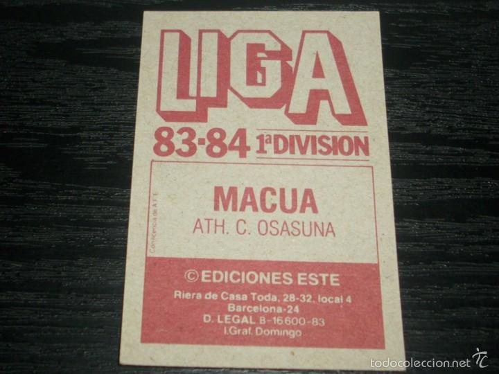 Cromos de f&uacute;tbol: -ESTE 83-84 : MACUA  ( OSASUNA ) - Foto 2
