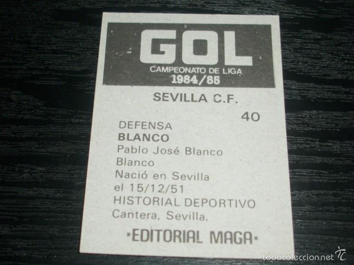 Cromos de f&uacute;tbol: -MAGA 84-85 : 40 BLANCO  ( SEVILLA ) - Foto 2