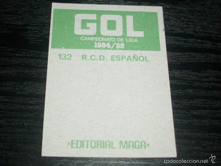 Cromos de f&uacute;tbol: -MAGA 84-85 : 132 ( ESPA&Ntilde;OL ) - Foto 2