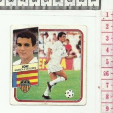 Cromos de Fútbol: 13.391 CROMO FUTBOL, SIN PEGAR, LIGA 1989/1990, TONI, VALENCIA C.F. EDICIONES ESTE