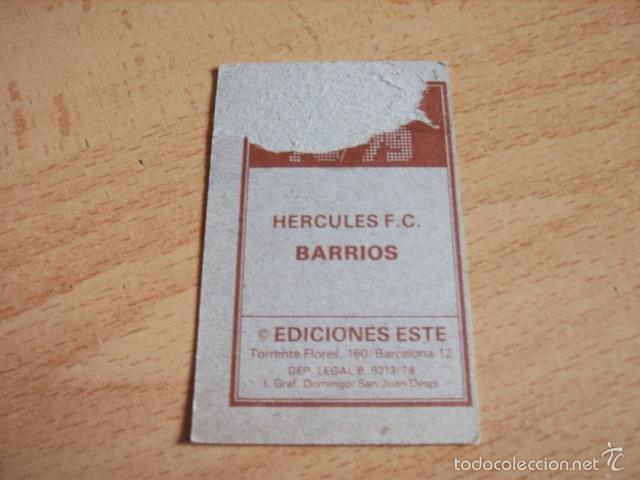 Cromos de f&uacute;tbol: ED. ESTE 78-79  BARRIOS  ( HERCULES ) - Foto 2