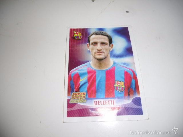 Cromos de Futebol: CROMO FUTBOL BELLETI SUPER BAR&Ccedil;A