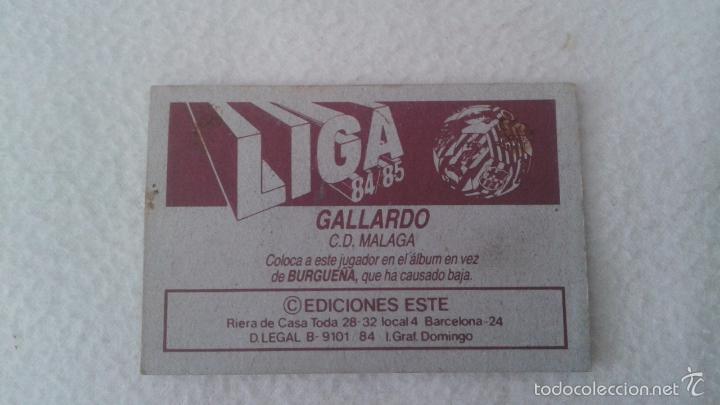 Cromos de f&uacute;tbol: 84-85 ESTE. COLOCA MALAGA GALLARDO - Foto 2