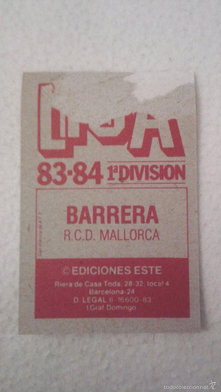 Cromos de f&uacute;tbol: 83/84 ESTE. BARRERA MALLORCA CON ERROR IMPRESION MANCHA CESPED - Foto 3