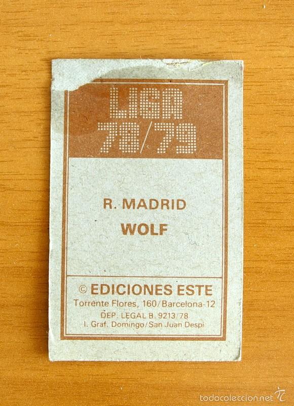 Cromos de f&uacute;tbol: Real Madrid - Wolf - Ediciones Este 1978-1979, 78-79 - Foto 2