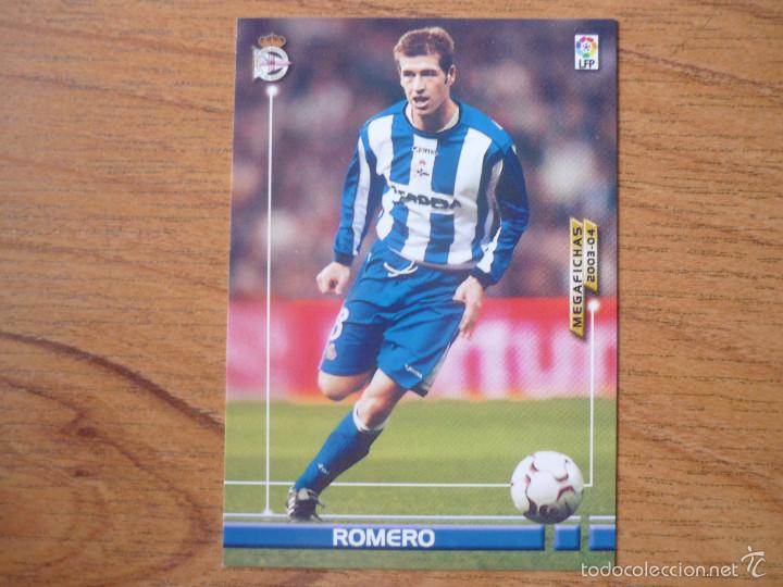 Cromos de fútbol: MEGAFICHAS LIGA 2003 2004 PANINI Nº 116 ROMERO (DEPORTIVO CORUÑA) VERSION 2 - FUTBOL