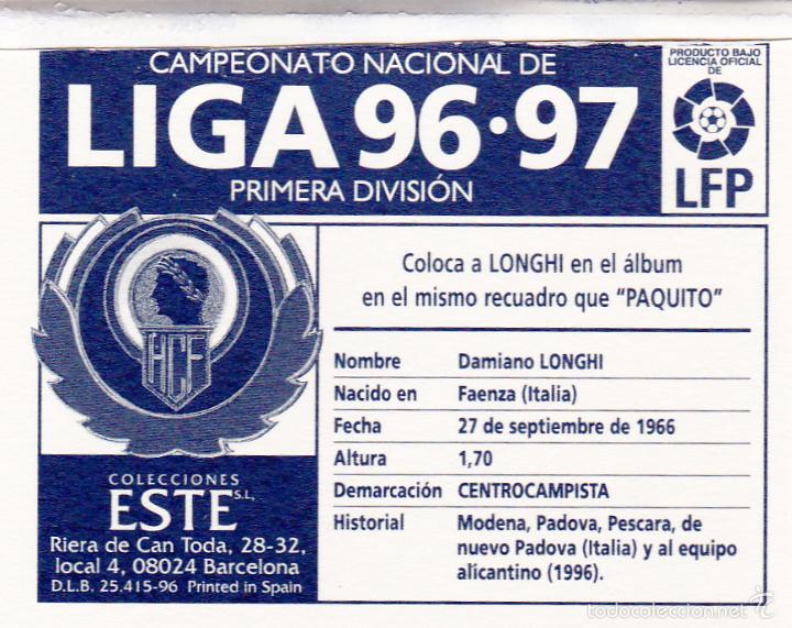 Cromos de f&uacute;tbol: ESTE 96-97 LONGHI COLOCA MUY DIFICIL (LEVE VENTANILLA)(A-9) - Foto 2