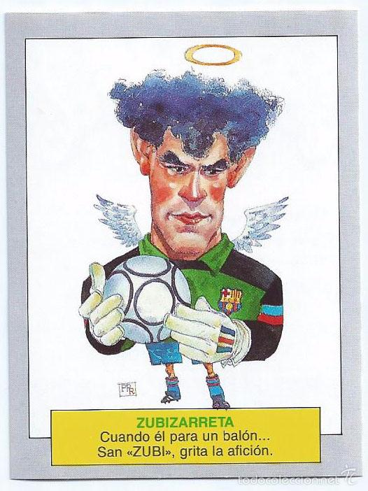 Cromos de f&uacute;tbol: Zubizarreta - Karikatas - Ediciones Este &iexcl;Impecable! - Foto 1