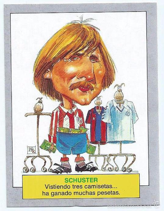 Cromos de f&uacute;tbol: Schuster - Karikatas - Ediciones Este &iexcl;Impecable! - Foto 1