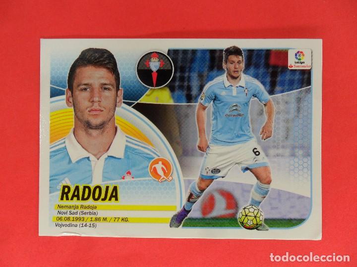 Cromos de f&uacute;tbol: ESTE 2016 2017 - 9 RADOJA - CELTA - 16 17 - LOGO SANTANDER - Foto 1