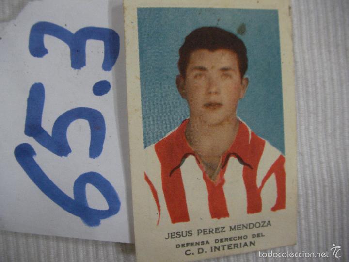 Cromos de f&uacute;tbol: ANTIGUO CROMO DE FUTBOL - JESUS PEREZ MENDOZA - C.D. INTERIAN - ENVIO INCLUIDO A ESPA&Ntilde;A