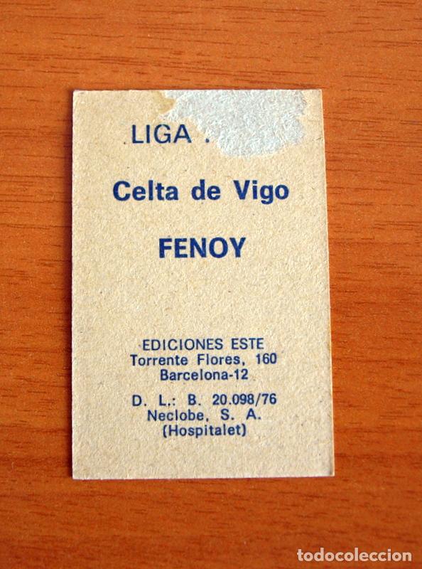 Cromos de f&uacute;tbol: Celta - Fenoy - Ediciones Este 1976-1977, 76-77 - Foto 2