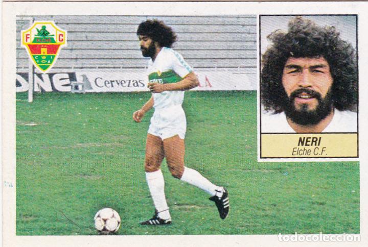 Cromos de f&uacute;tbol: ESTE 84-85 NERI DEL ELCHE (LEVE DESPEGADO)(A-9) - Foto 1