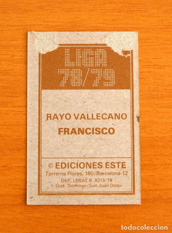 Cromos de f&uacute;tbol: Rayo Vallecano - Francisco - Ediciones Este 1978-1979, 78-79 - Foto 2